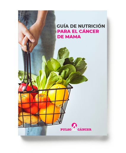 Nutrición para enfermos con cáncer de mana . Guía